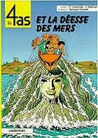 Couverture du livre « Les 4 as - t25 - les 4 as et la deesse des mers » de Chaulet/Craenhals aux éditions Casterman