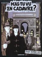 Couverture du livre « Nestor Burma t.4 : m'as-tu vu en cadavre ? » de Leo Malet et Jacques Tardi aux éditions Casterman