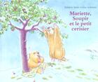 Couverture du livre « Mariette soupir et le petit cerisier » de Schwartz/Stehr aux éditions Ecole Des Loisirs