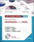 Couverture du livre « Réaliser des graphiques avec Excel » de Frederic Rosard et Jean-Marc Lagoda aux éditions Eyrolles