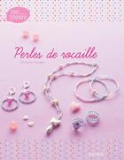 Couverture du livre « Perles de rocaille » de Christine Hooghe aux éditions Fleurus