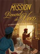Couverture du livre « Mission leonard de vinci » de Kecir-Lepetit E. aux éditions Fleurus
