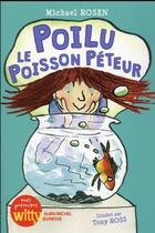 Couverture du livre « Poilu le poisson péteur » de Tony Ross et Michael Rosen aux éditions Albin Michel
