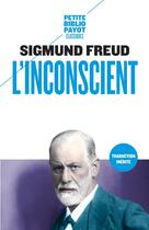 Couverture du livre « L'inconscient » de Sigmund Freud aux éditions Payot