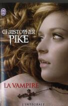 Couverture du livre « La vampire » de Christopher Pike aux éditions J'ai Lu