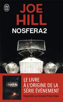 Couverture du livre « Nosfera2 » de Joe Hill aux éditions J'ai Lu