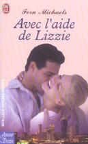 Couverture du livre « Avec l'aide de lizzie » de Fern Michaels aux éditions J'ai Lu