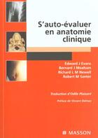 Couverture du livre « S'auto-evaluer en anatomie clinique » de Evans/Moxham/Newell/ aux éditions Elsevier-masson