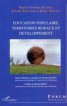 Couverture du livre « Education populaire, territoires ruraux et développement » de Roger Bertaux et Sylvain Bernardi et Marie-Christine Bastien aux éditions Editions L'harmattan