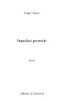 Couverture du livre « Franchise première » de Durno-S aux éditions Editions Le Manuscrit