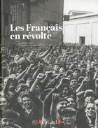 Couverture du livre « Les francais en revolte » de Vindt/Joffrin aux éditions Grund