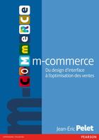 Couverture du livre « M-commerce » de Jean-Eric Pelet aux éditions Pearson