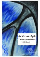 Couverture du livre « La f-- du logis » de M Dem. aux éditions Editions Edilivre