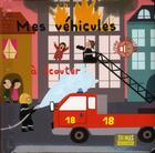 Couverture du livre « Mes véhicules à écouter » de Isabelle Chauvet et Nelly Dumuis aux éditions Thomas Jeunesse