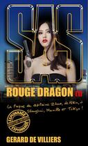 Couverture du livre « SAS t.188 : rouge dragon t.1 » de Gerard De Villiers aux éditions Sas