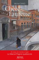 Couverture du livre « Chère Laurette Tome 3 : le retour » de Michel David aux éditions Les 3 As