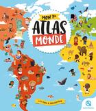 Couverture du livre « Mon 1er atlas monde (2e édition) » de Collectif et Marine Breuil-Salles et Margot Boutges et Noémie Arnaud aux éditions Unique Heritage