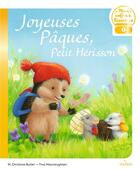 Couverture du livre « Joyeuses Pâques, Petit Hérisson ! » de M. Christina Butler et Tina Macnaughton aux éditions Milan