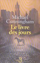 Couverture du livre « Le livre des jours » de Michael Cunningham aux éditions Belfond