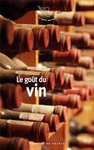 Couverture du livre « Le goût du vin » de  aux éditions Mercure De France