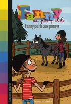 Couverture du livre « Fanny au poney-club t.7 ; Fanny parle aux poneys » de Dagmar H. Mueller aux éditions Bayard Jeunesse