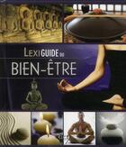 Couverture du livre « Lexiguide du bien-être » de  aux éditions Elcy