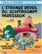 Couverture du livre « Les Schtroumpfs Tome 15 : l'étrange réveil du Schtroumpf paresseux » de Peyo aux éditions Lombard