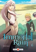 Couverture du livre « Immortal rain Tome 6 » de Kaori Ozaki aux éditions Bamboo