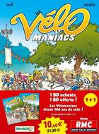 Couverture du livre « Les Vélo Maniacs Tome 1 » de Alain Julie et Jean-Luc Garrera aux éditions Bamboo