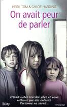 Couverture du livre « On avait peur de parler » de Heidi Harding aux éditions City