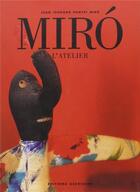 Couverture du livre « Miro's studio » de Miro Juan Punyet aux éditions Assouline