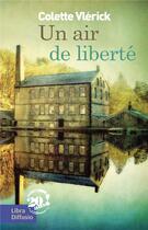 Couverture du livre « Un air de liberté » de Colette Vlerick aux éditions Libra Diffusio