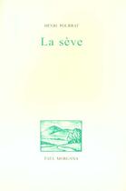 Couverture du livre « La seve » de Pourrat/Angeli aux éditions Fata Morgana