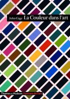 Couverture du livre « La couleur dans l'art » de John Gage aux éditions Thames And Hudson