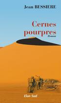 Couverture du livre « Cernes pourpres » de Jean Bessiere aux éditions Elan Sud