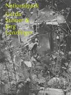 Couverture du livre « Gerda steiner & jorg lenzlinger nationalpark /allemand » de Stephan Kunz aux éditions Lars Muller