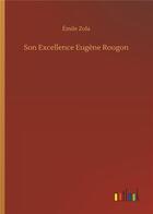 Couverture du livre « Son excellence eugene rougon » de Émile Zola aux éditions Timokrates