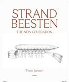 Couverture du livre « Theo Jansen strandbeesten : the new generation » de  aux éditions Hannibal
