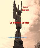 Couverture du livre « Le dernier cochon » de Yann Baroco aux éditions Librinova