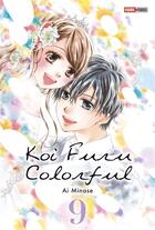 Couverture du livre « Koi Furu Colorful Tome 9 » de Ai Minase aux éditions Panini