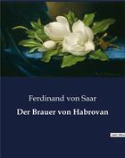 Couverture du livre « Der Brauer von Habrovan » de Ferdinand Von Saar aux éditions Culturea