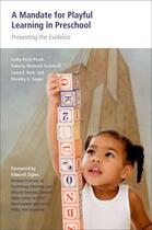 Couverture du livre « A Mandate for Playful Learning in Preschool: Applying the Scientific E » de Singer Dorothy aux éditions Oxford University Press Usa