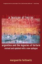 Couverture du livre « A Lexicon of Terror: Argentina and the Legacies of Torture, Revised an » de Feitlowitz Marguerite aux éditions Oxford University Press Usa