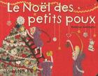 Couverture du livre « Le Noël des petits poux » de Beatrice Alemagna aux éditions Phaidon Jeunesse