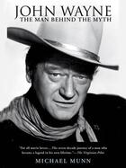 Couverture du livre « John Wayne » de Michael Munn aux éditions Penguin Group Us