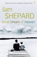 Couverture du livre « Great Dream Of Heaven » de Sam Shepard aux éditions Random House Digital
