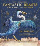 Couverture du livre « FANTASTIC BEASTS AND WHERE TO FIND THEM - ILLUSTRATED EDITION » de J. K. Rowling aux éditions Bloomsbury