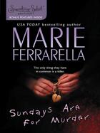 Couverture du livre « Sundays Are for Murder (Mills & Boon M&B) » de Marie Ferrarella aux éditions Mills & Boon Series