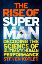 Couverture du livre « The Rise of Superman » de Kotler Steven aux éditions Quercus Publishing Digital