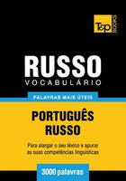 Couverture du livre « Vocabulário Português-Russo - 3000 palavras mais úteis » de Andrey Taranov aux éditions T&p Books